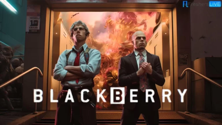 Blackberry Ending Explained, Plot, Cast and Trailer