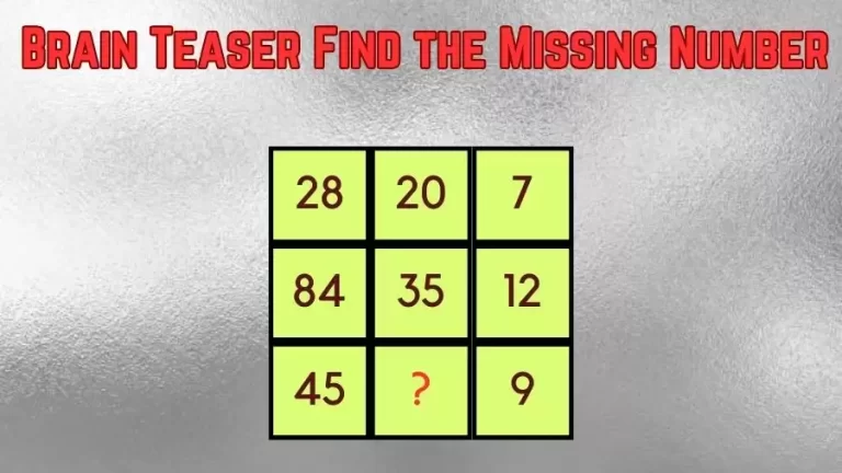 Brain Teaser: Can You Find the Missing Number Within 30 Secs?