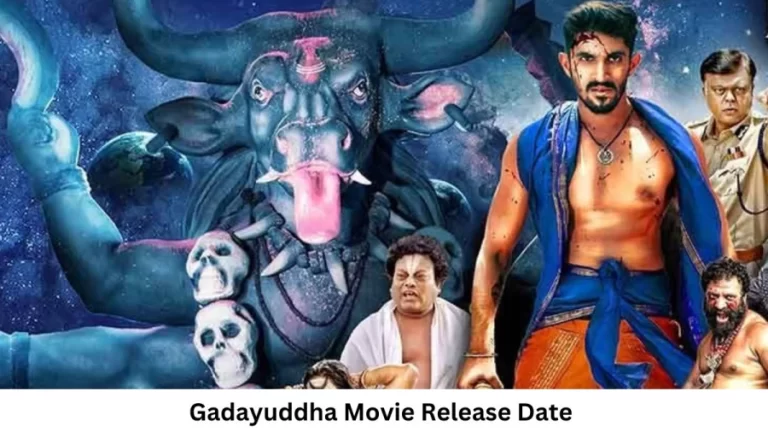 Gadayuddha Movie Release Date and Time 2023, Countdown, Cast, Trailer, and More!