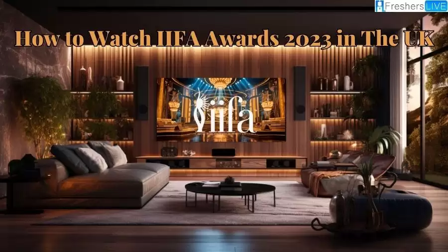 How to Watch IIFA Awards 2023 in the UK? Where Can I Watch