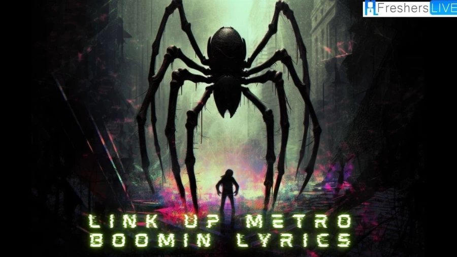 Link Up Metro Boomin Lyrics (Spider-Man: Across the Spider-Verse)