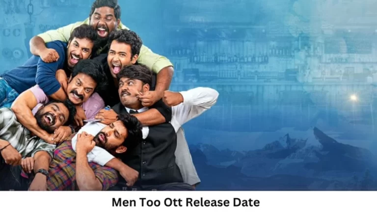 Men Too OTT Release Date and Time Confirmed 2023: When is the 2023 Men Too Movie Coming out on OTT Aha?