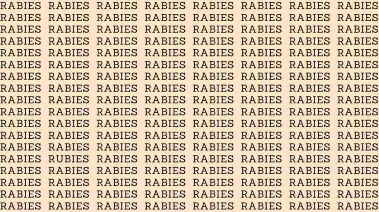 Observation Skill Test: If you have Hawk Eyes find the Word Rubies among Rabies in 10 Secs