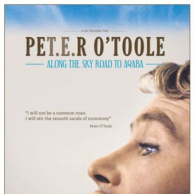 “Peter O’Toole – Along the Sky Road to Aqaba” Is Set To Premiere On BritBox