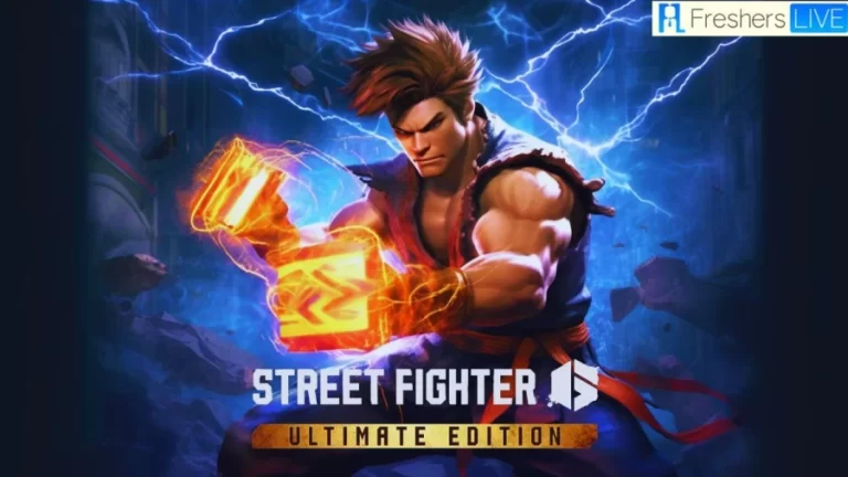 SF6 Ultimate Edition Not Working Problem, Causes, and Fixes