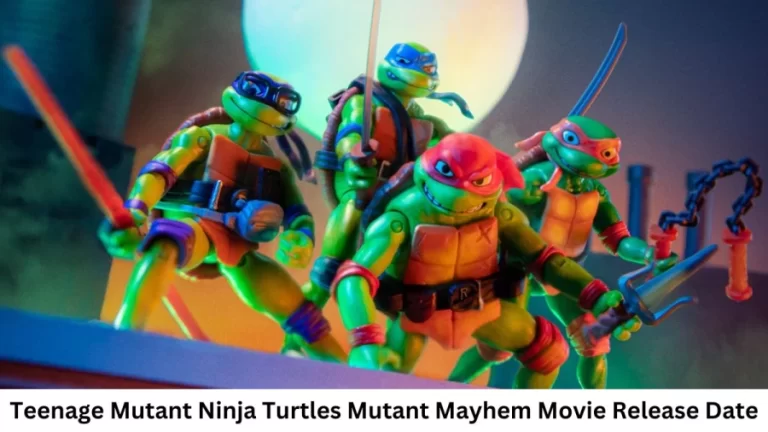 Teenage Mutant Ninja Turtles Mutant Mayhem Movie Release Date and Time 2023, Countdown, Voice Cast, Trailer, and More!