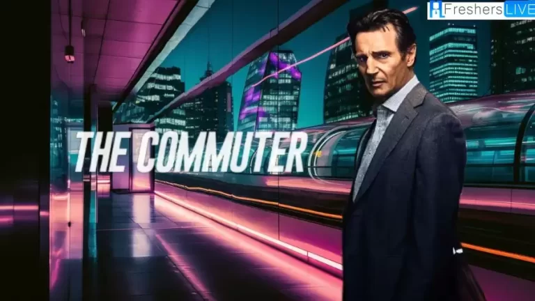 The Commuter Ending Explained, Plot, and Cast