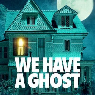 “We Have a Ghost” Is Set To Release On Netflix