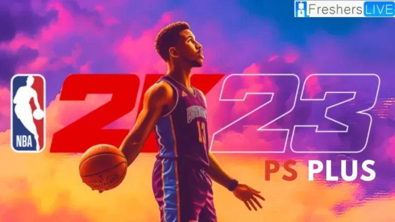 Why is NBA 2K23 PS Plus Not Working? Is NBA 2K23 Free on PS Plus?