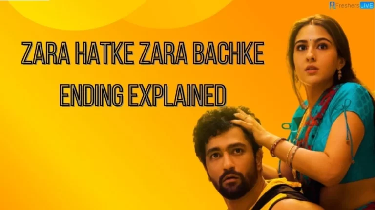 Zara Hatke Zara Bachke Ending Explained, The Plot, Review, and More