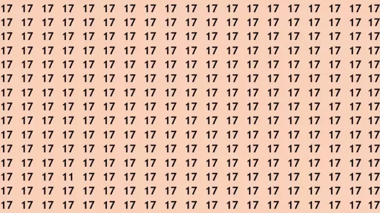 Observation Skill Test: If you have Sharp Eyes Find the Number 11 among 17 in 15 Secs