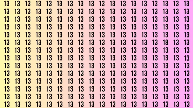 Observation Brain Challenge: If you have Eagle Eyes Find the number 18 among 13 in 12 Secs