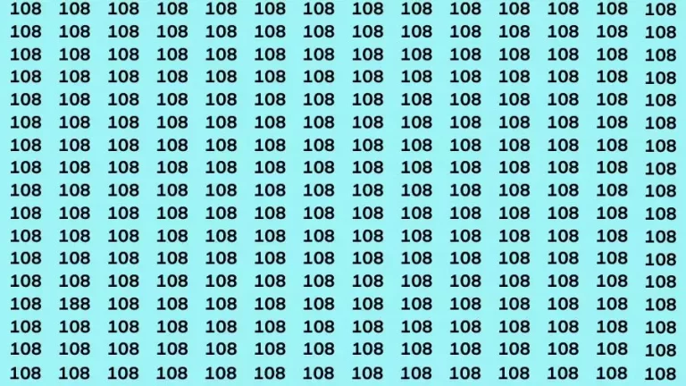 Observation Brain Challenge: If you have Eagle Eyes Find the number 188 among 108 in 12 Secs