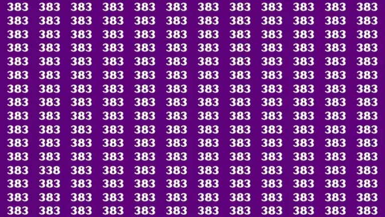 Optical Illusion Brain Test: If you have Eagle Eyes Find the Number 338 among 383 in 15 Secs