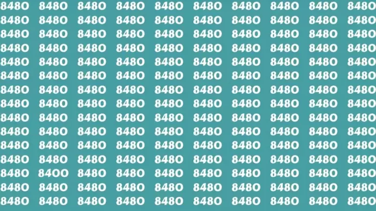 Brain Test: If you have Eagle Eyes Find the Number 8400 among 8480 in 15 Secs