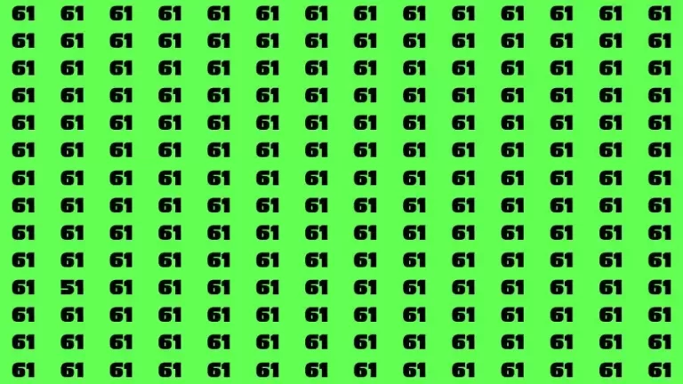 Brain Test: If you have Eagle Eyes Find the Number 51 among 61 in 15 Secs