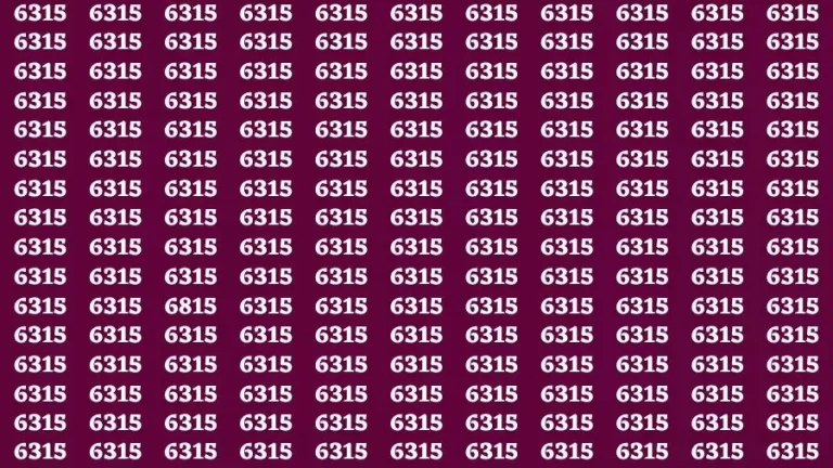 Optical Illusion Brain Test: If you have Eagle Eyes Find the Number 6815 among 6315 in 15 Secs