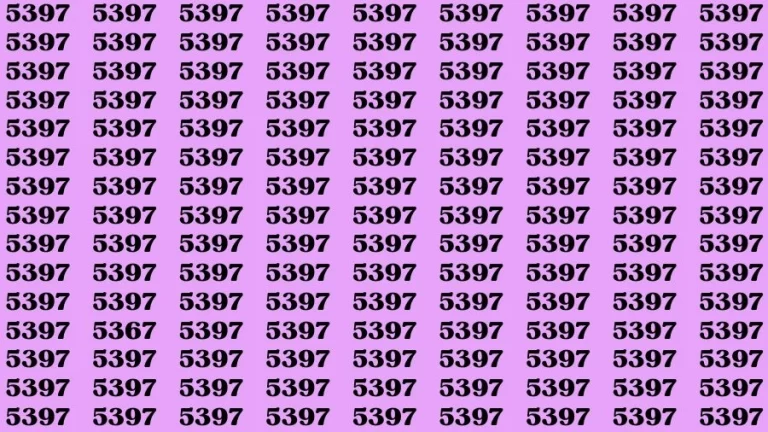 Observation Skill Test: If you have Sharp Eyes Find the Number 5367 among 5397 in 15 Secs