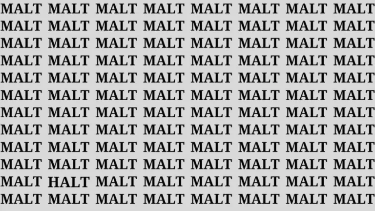 Observation Find it Out: If you have Hawk Eyes Find the Word Halt in 12 Secs