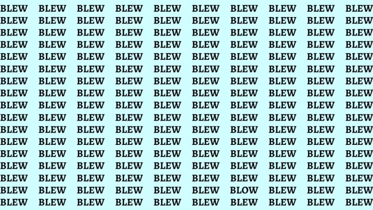 Test Visual Acuity: If you have Hawk Eyes Find the word Blow in 15 Secs