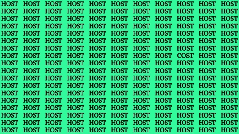 Optical Illusion Brain Challenge: If you have Eagle Eyes Find the Word Cost in 15 Secs