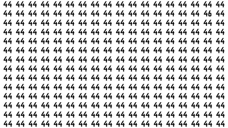 Observation Brain Challenge: If you have Eagle Eyes Find the number 46 among 44 in 12 Secs