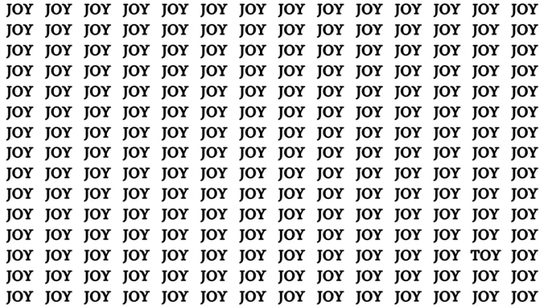 Observation Find it Out: If you have Sharp Eyes Find the Word Toy among Joy in 15 Secs