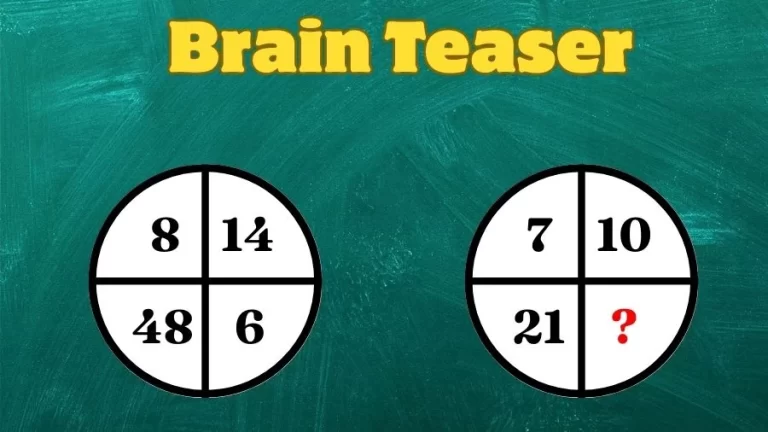 Brain Teaser: If you have High IQ Find the Missing Number in this Circle Math Puzzle in 20 Seconds