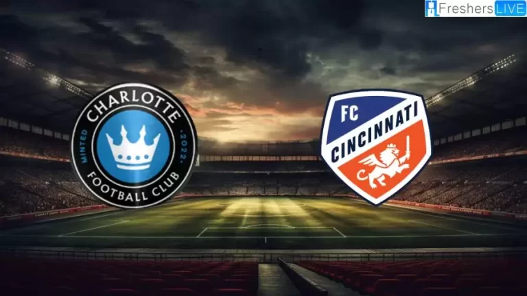 Charlotte vs Cincinnati Prediction, Team Lineups, What Channel is Charlotte vs Cincinnati Game On? Where to Watch Charlotte vs Cincinnati? How to Watch Charlotte vs Cincinnati?