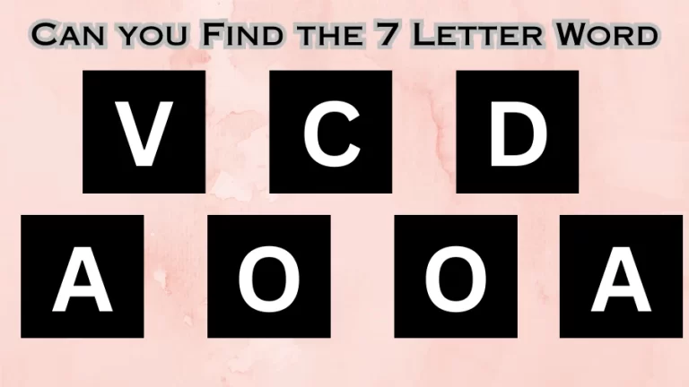 Find the Word Brain Test: Can You Guess the 7 Letter Word in 15 Seconds?