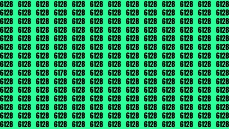 Optical Illusion Brain Challenge: If you have 50/50 Vision Find the number 6178 among 6128 in 12 Secs