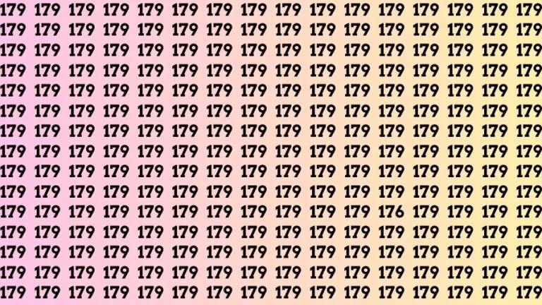 Observation Visual Test: If you have 50/50 Vision Find the Number 176 among 179 in 18 Secs