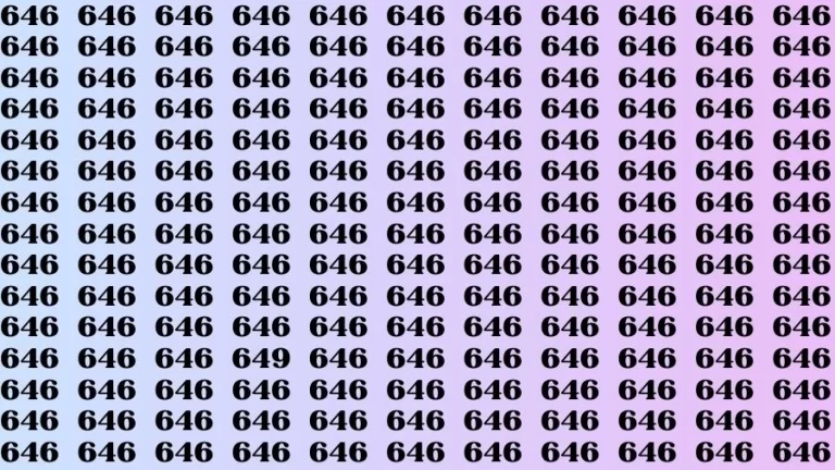 Optical Illusion Brain Challenge: If you have 50/50 Vision Find the Number 649 among 646 in 14 Secs