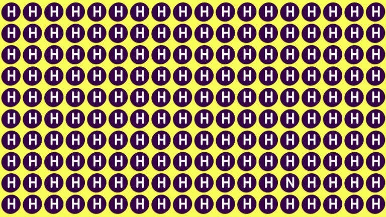 Observation Find it Out: If you have Eagle Eyes Find the Letter N among H in 12 Secs