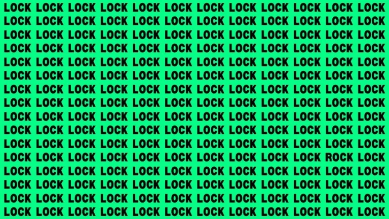 Visual Test: If you have Hawk Eyes Find the word Rock among Lock in 18 Secs