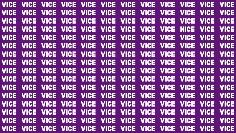 Optical Illusion Eye Test: If you have Eagle Eyes Find the Word Nice among Vice in 15 Secs