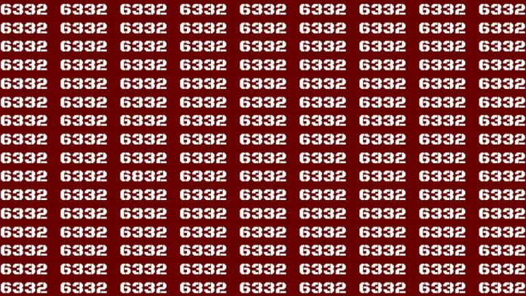 Observation Skill Test: If you have Sharp Eyes Find the Number 6832 among 6332 in 15 Secs