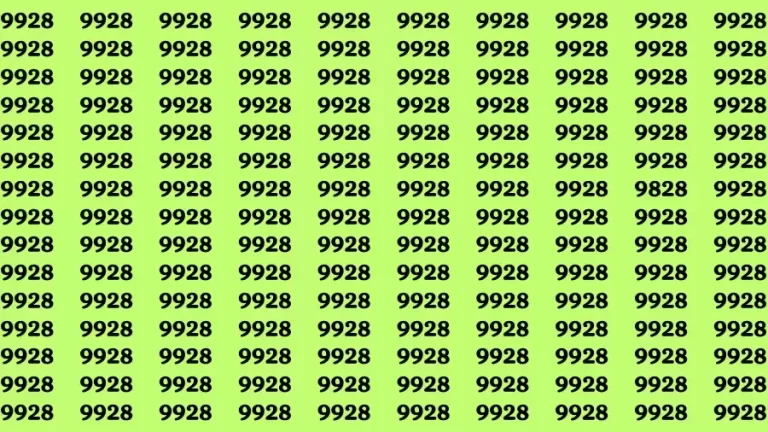 Observation Visual Test: If you have Eagle Eyes Find the number 9828 among 9928 in 12 Secs