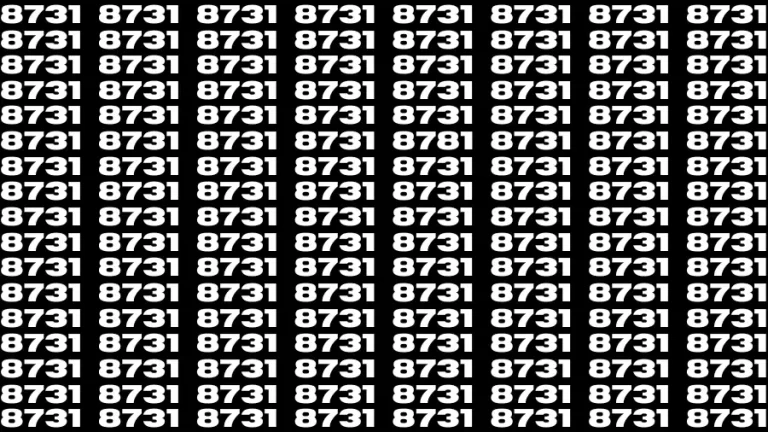 Observation Visual Test: If you have Hawk Eyes Find the Number 8781 among 8731 in 12 Secs