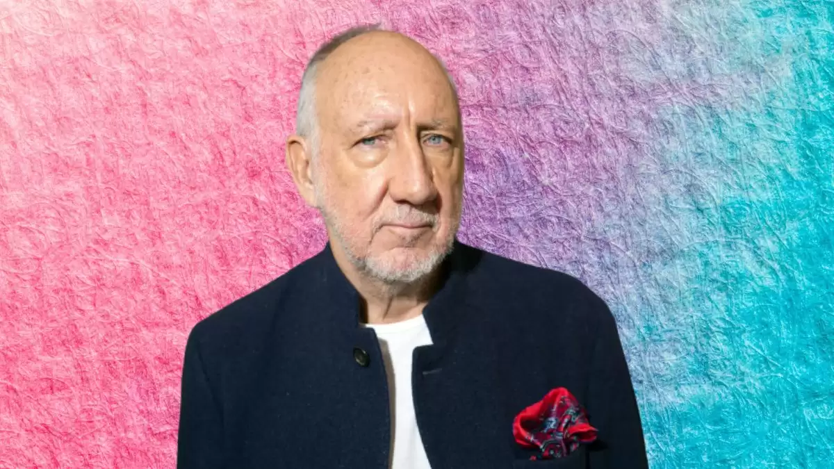 Pete Townshend Net Worth in 2023 How Rich is He Now?