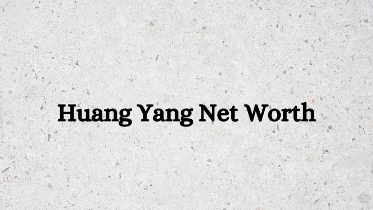 Huang Yang Net Worth in 2023 How Rich is He Now?