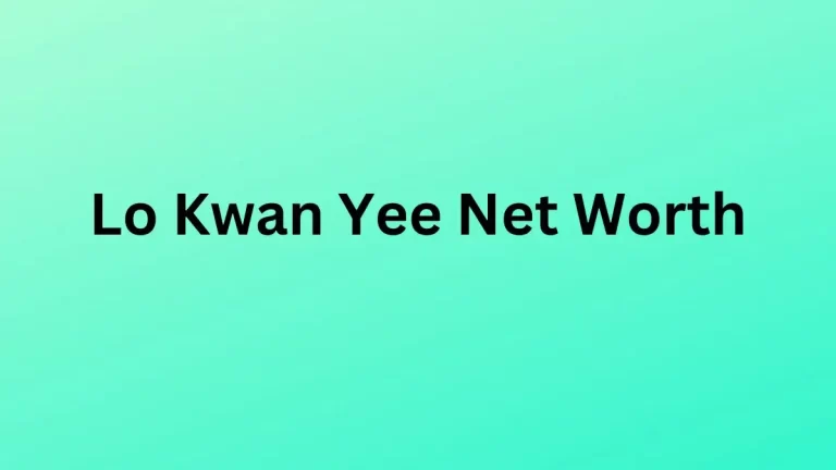 Lo Kwan Yee Net Worth in 2023 How Rich is He Now?