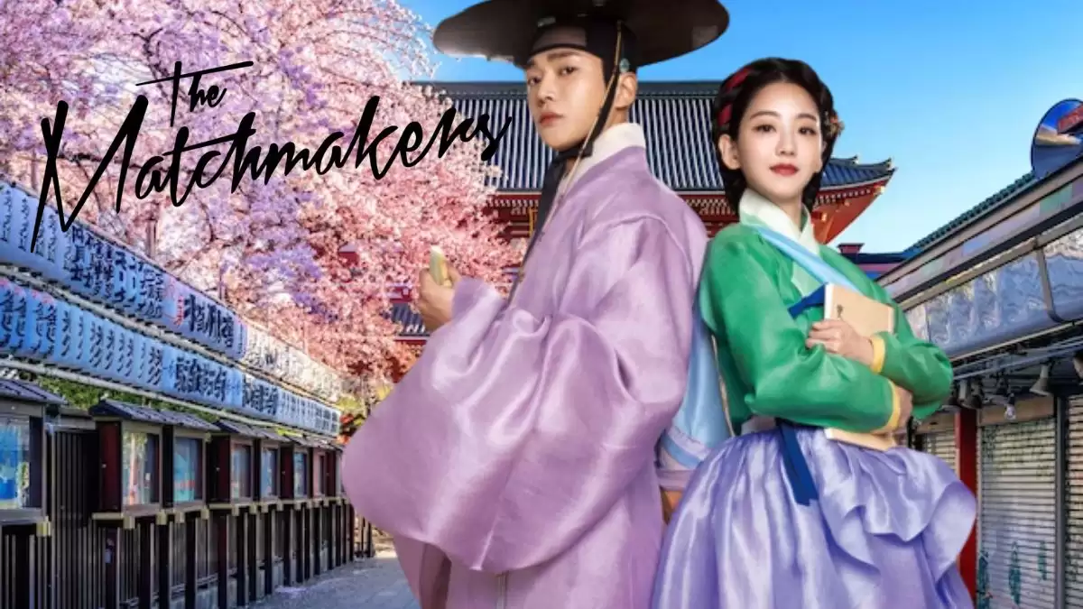 The Matchmakers Episode 6 Ending Explained, Release Date, Cast, Summary, Where to Watch, and More
