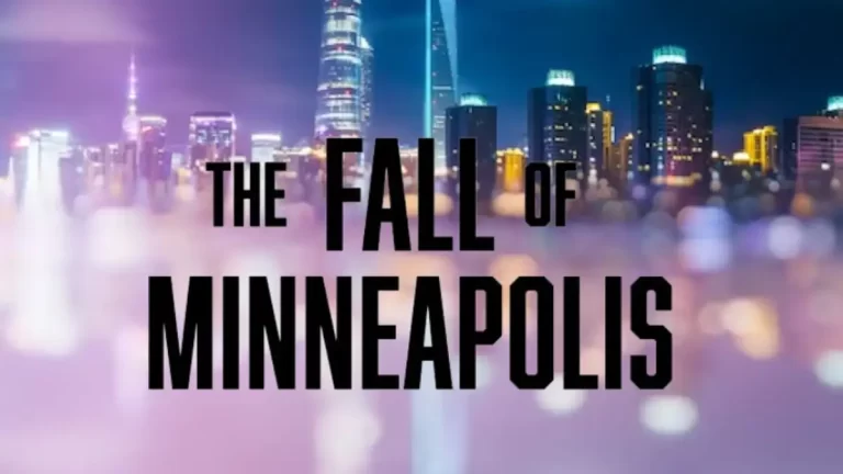 Where to Watch The Fall of Minneapolis Documentary? How to Watch The Fall of Minneapolis?