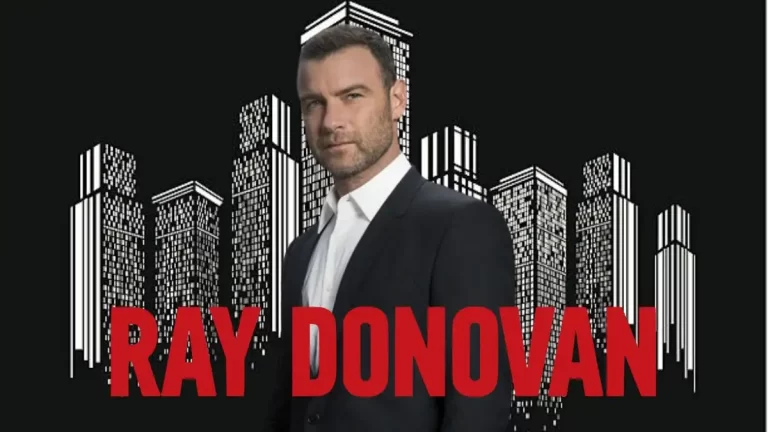 Will there be a Ray Donovan Season 8? Know Its Seasons, Plot, Ending and More