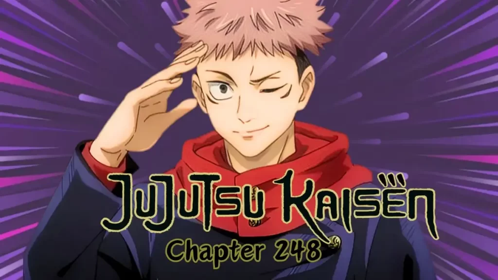 Jujutsu Kaisen Chapter 248 Release Date Spoilers Manga Plot Leaks