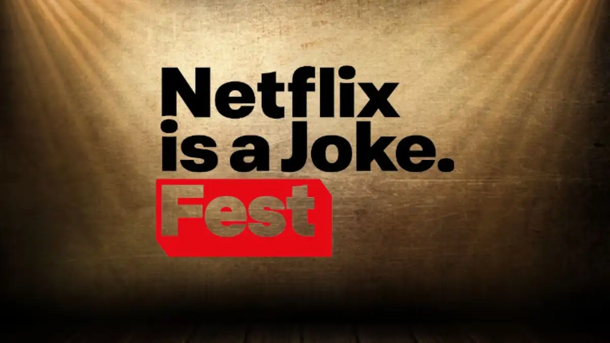 The Netflix Is a Joke Fest 2024 Lineup Is No Joke, How To Get Presale