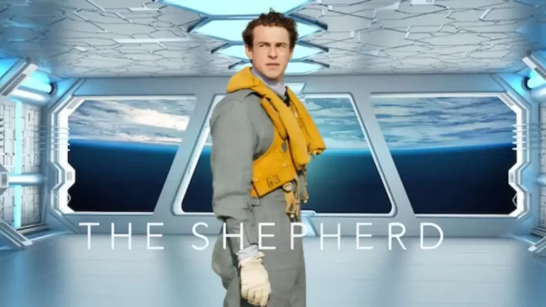 The Shepherd Ending Explained, Release Date, Cast, Plot, Review, Where To Watch And More