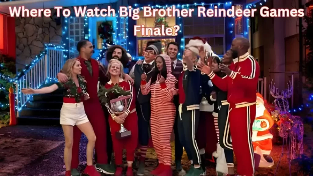 Where to Watch Big Brother Reindeer Games Finale? What is Big Brother