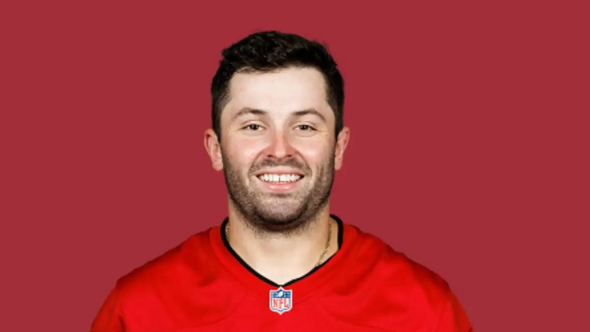 Baker Mayfield Net Worth in 2024 How Rich is He Now? Comprehensive